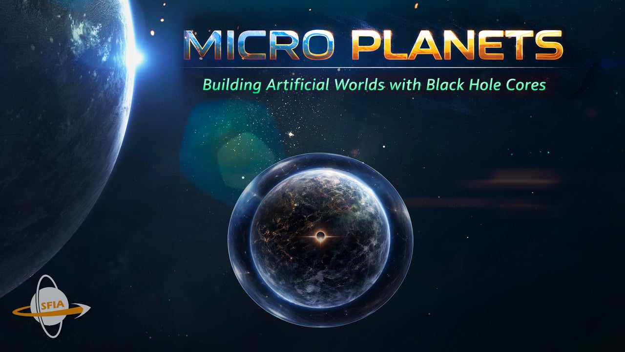 Micro Planets - Building Artificial Worlds with Black Hole Cores | Nebula