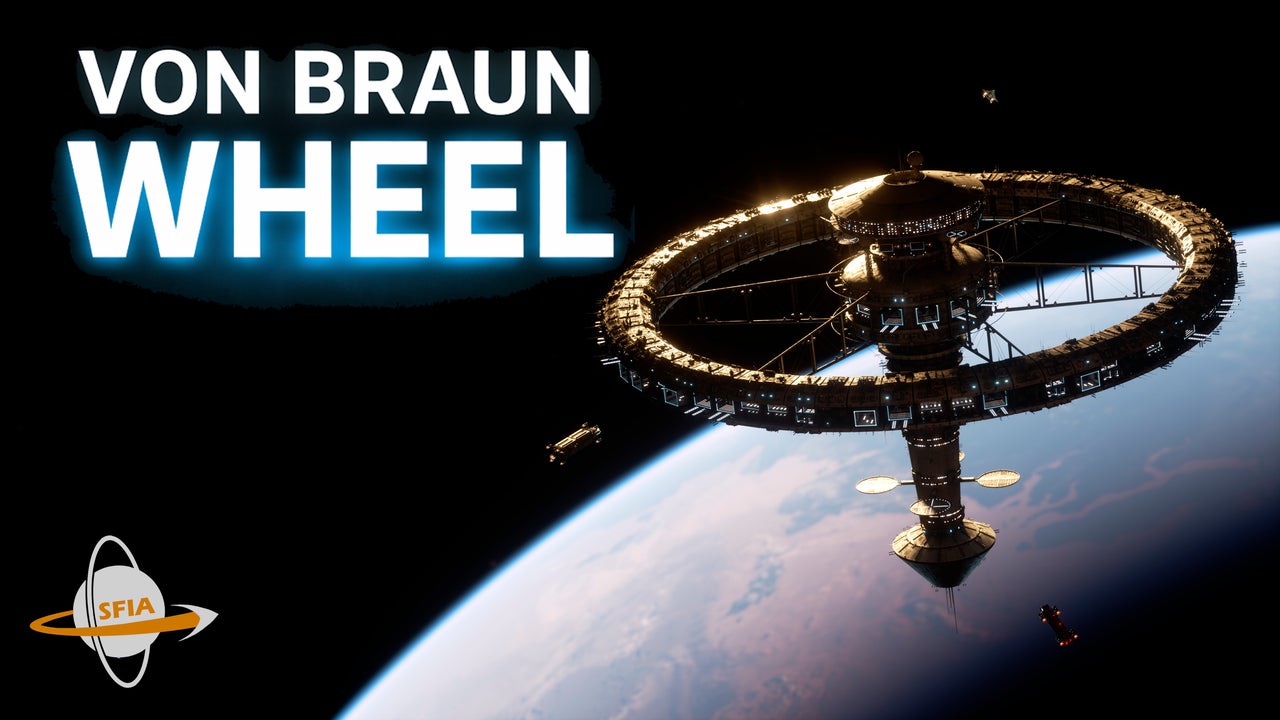 The Von Braun Wheel - Building Humanity’s First Rotating Space Station ...