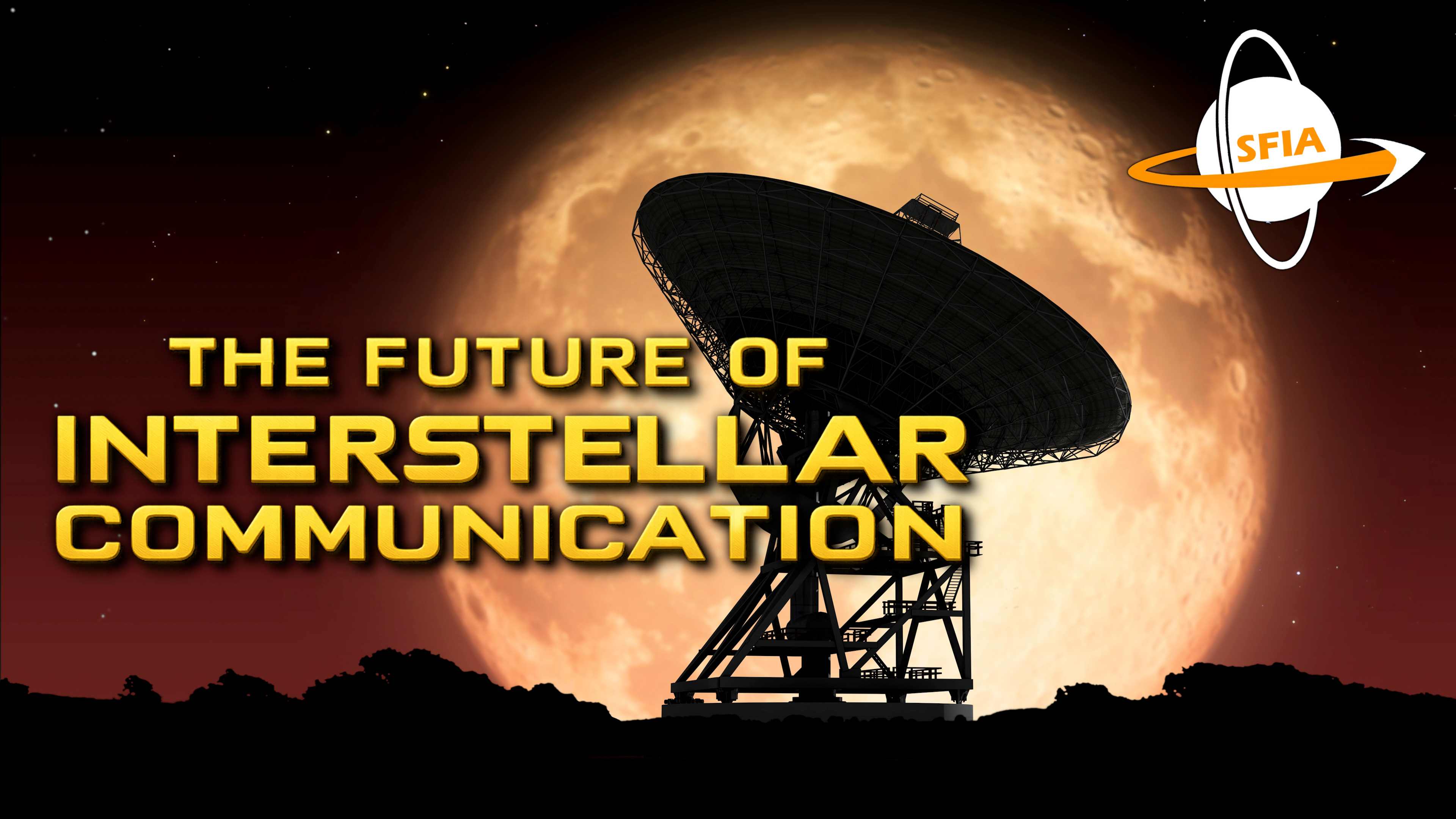 The Future of Interstellar Communication: Speaking Across the Stars ...