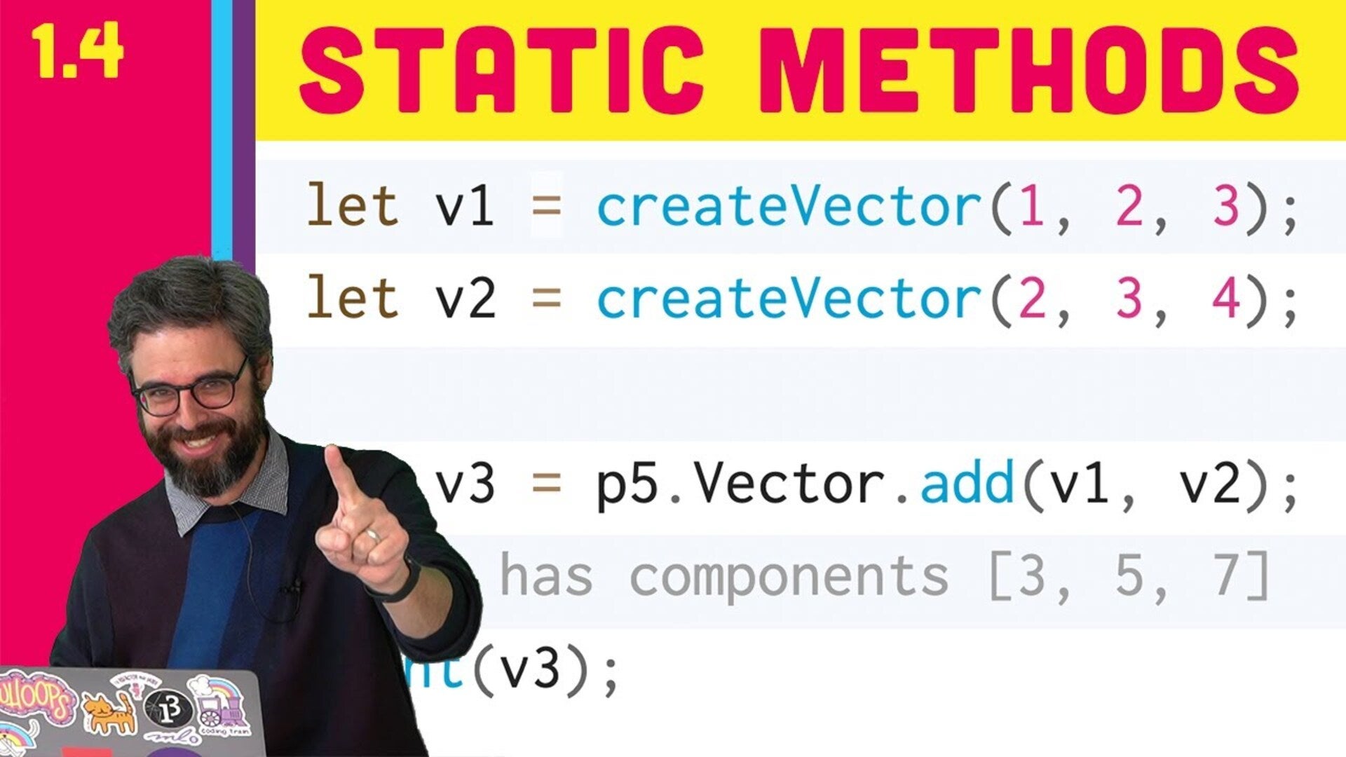 1.4 Static Functions - The Nature of Code | Nebula