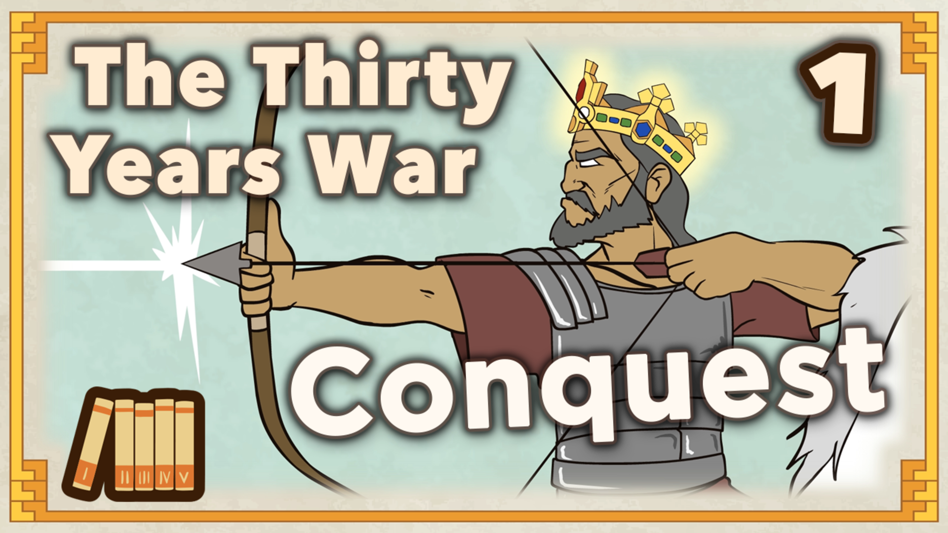 Thirty Years' War - Conquest - Extra History - #1 | Nebula