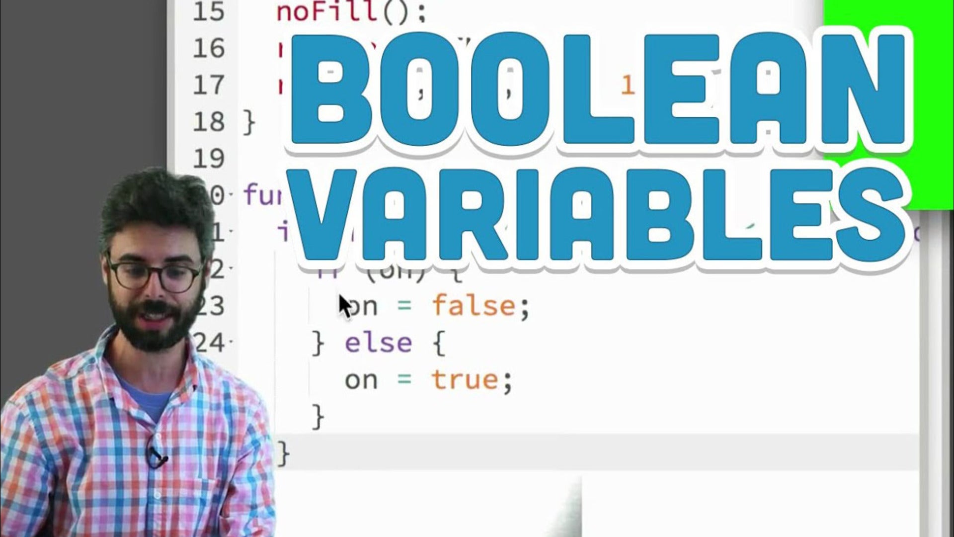 3.4: Boolean Variables - p5.js Tutorial | Nebula